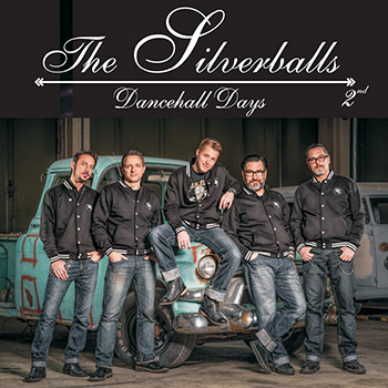The Silverballs - 2nd - Dancehall Days - Album